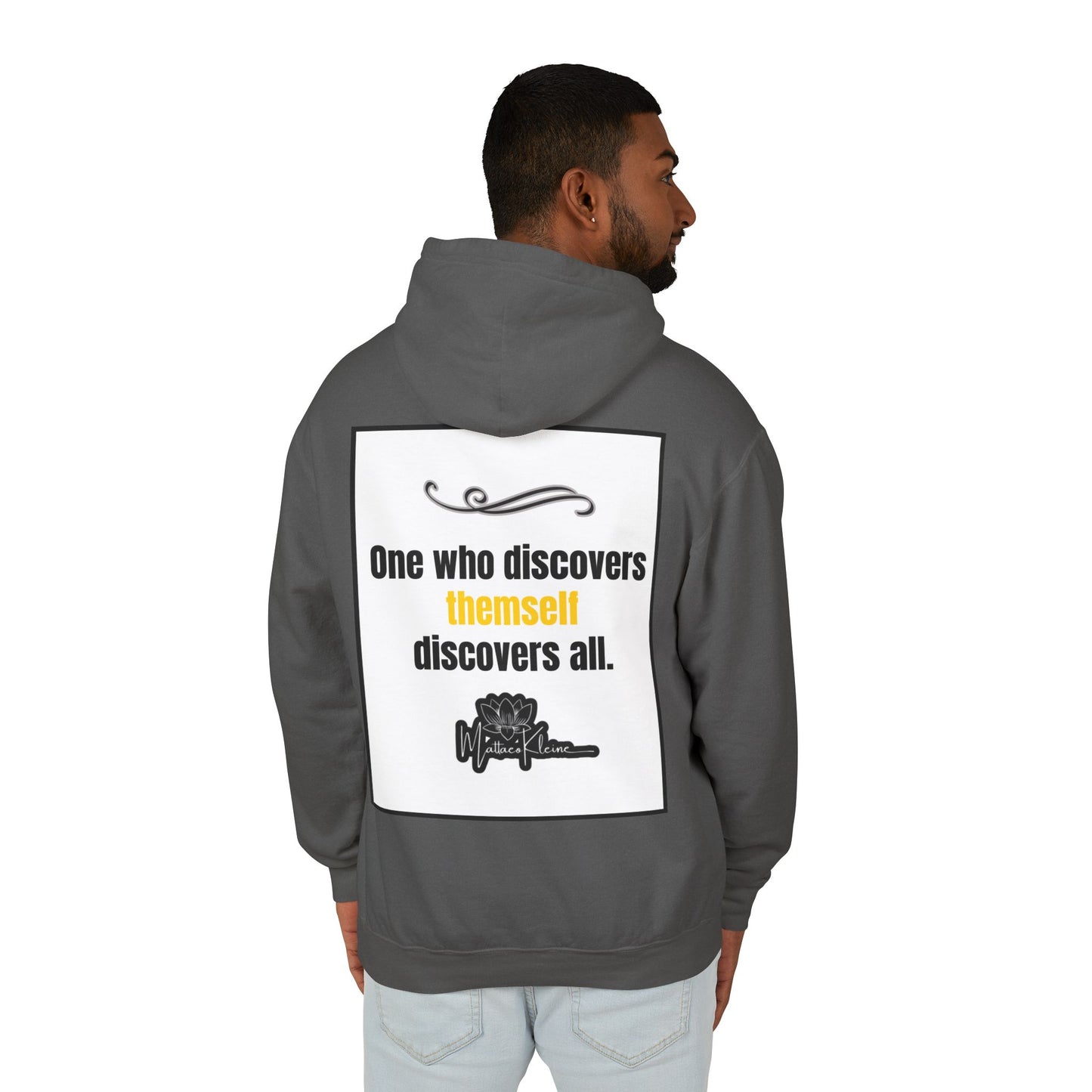 Discover Oneself Hooded Sweatshirt