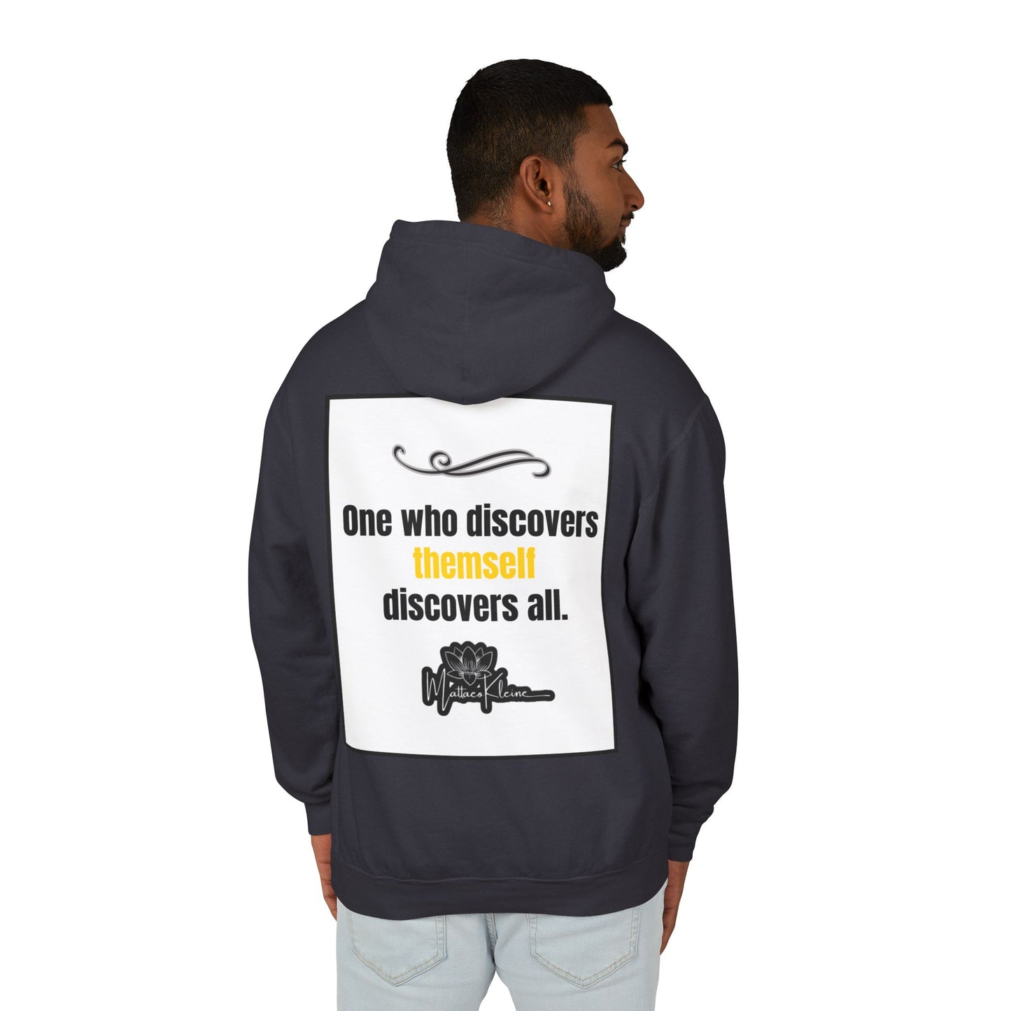 Discover Oneself Hooded Sweatshirt