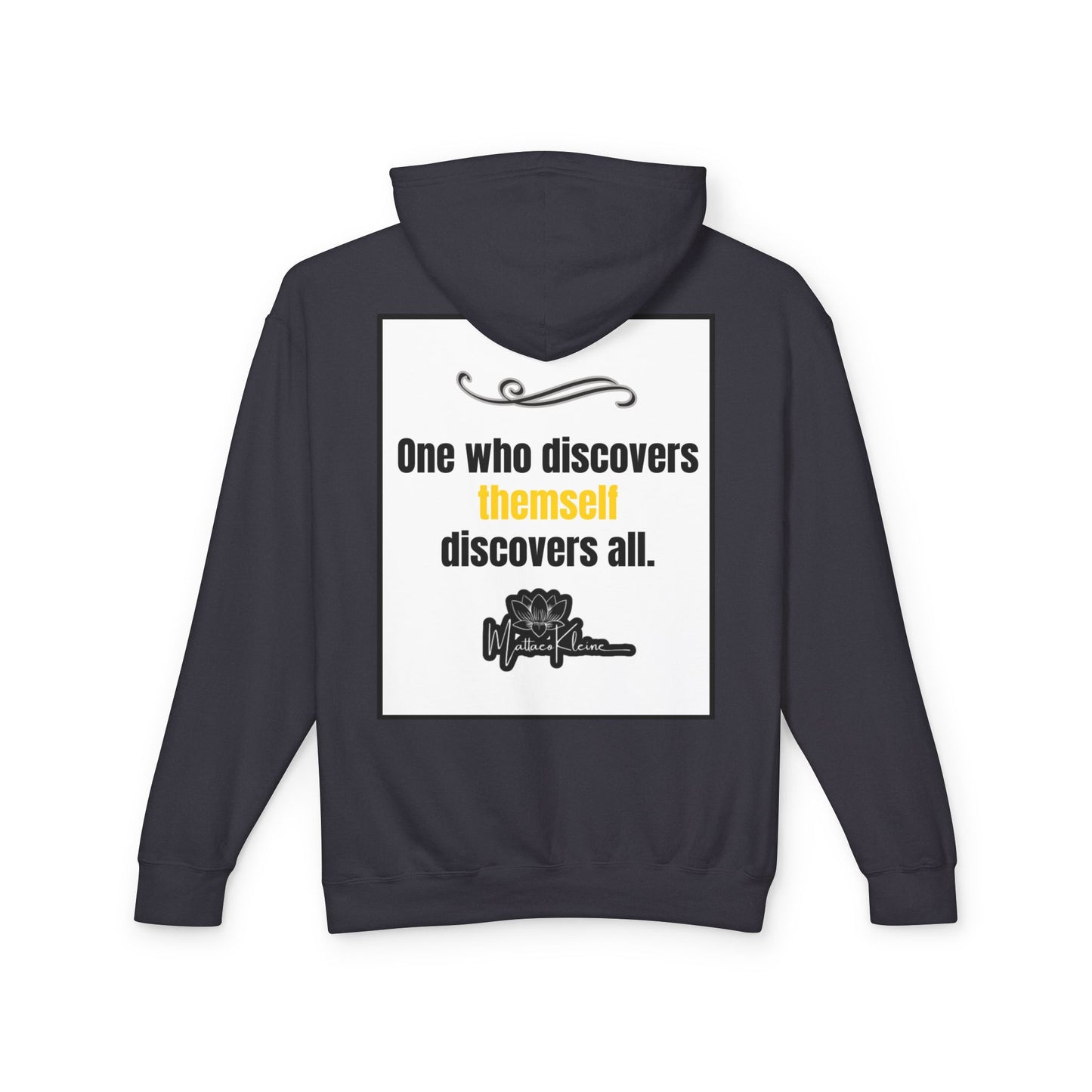 Discover Oneself Hooded Sweatshirt