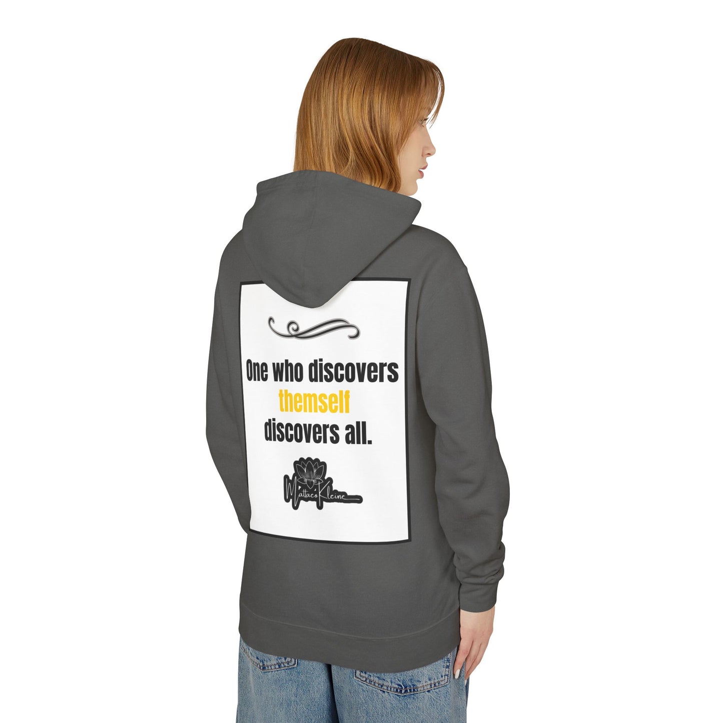 Discover Oneself Hooded Sweatshirt