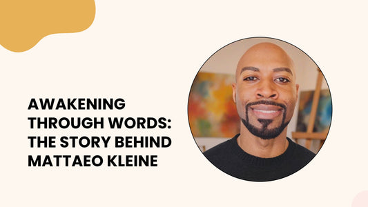 Awakening Through Words: The Story Behind Mattaeo Kleine