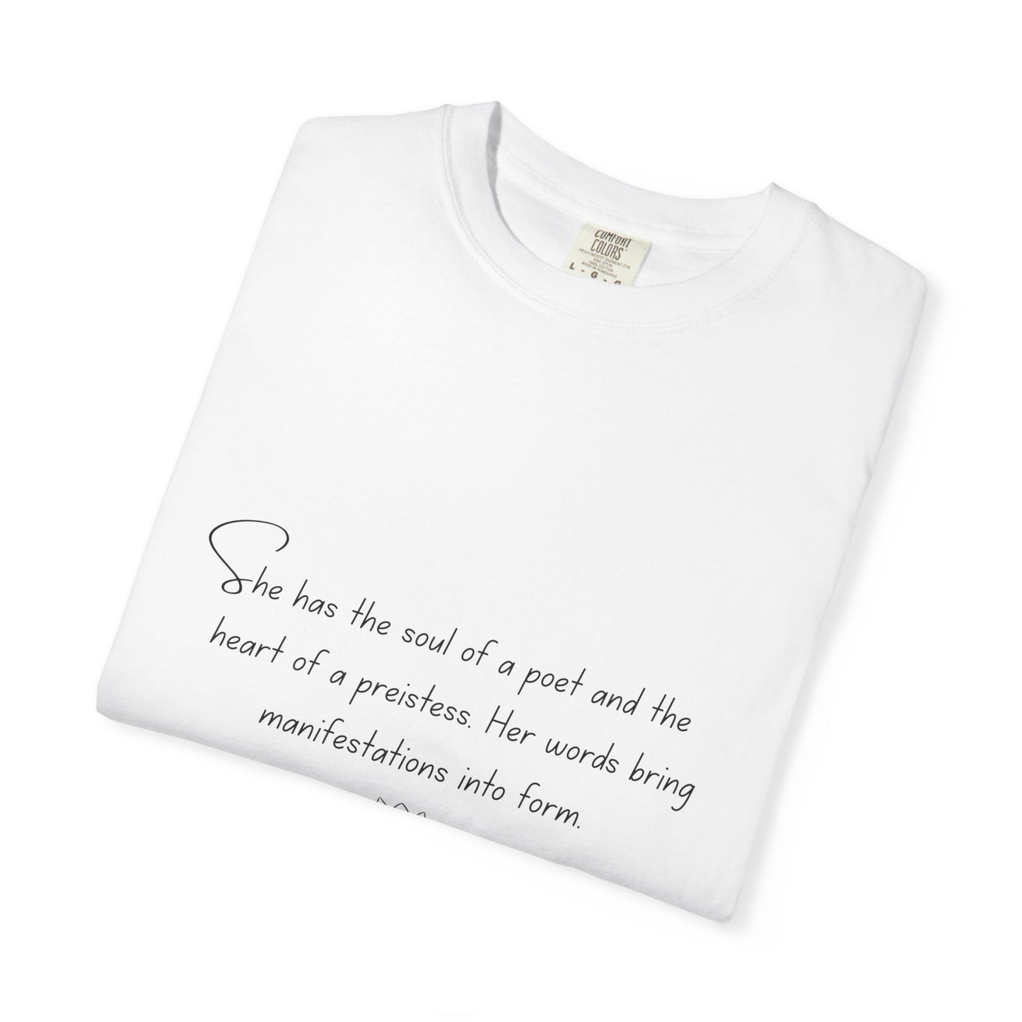 Soul of a Poet, Heart of a Priestess White Tee for Women
