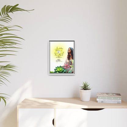 Self Validation 12 x 16 Art Framed Matte Canvas
